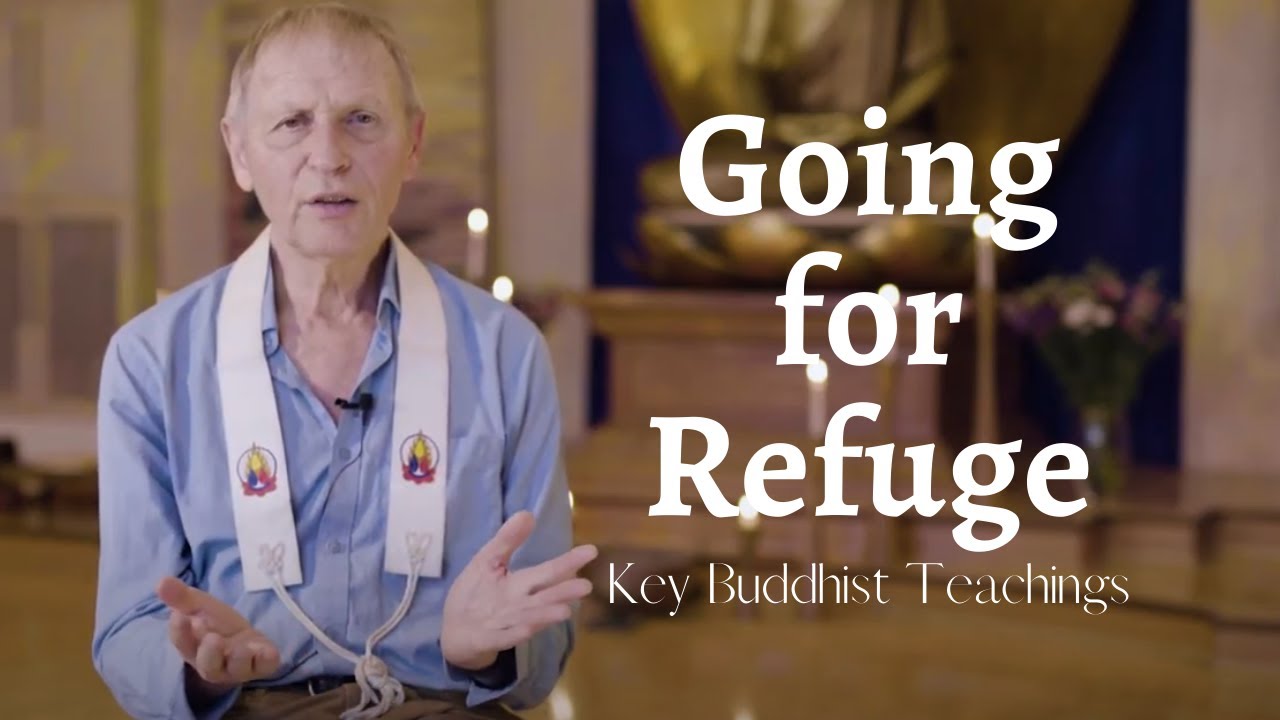 Going for Refuge | Devamitra | Key Buddhist Teachings