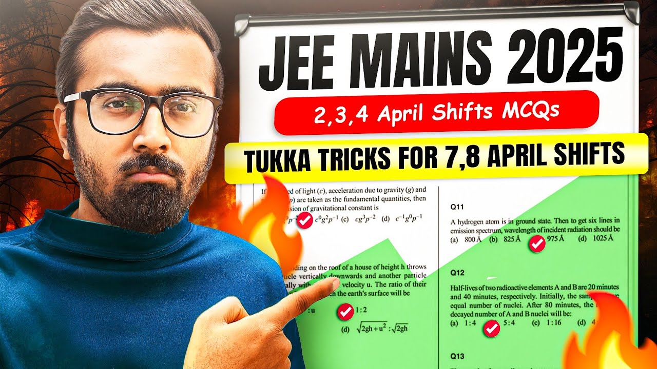Tukka Tricks 🔥 for 7th & 8th April | JEE Main 2025 MCQs 💯 #jeemain2025 #tukkatricks