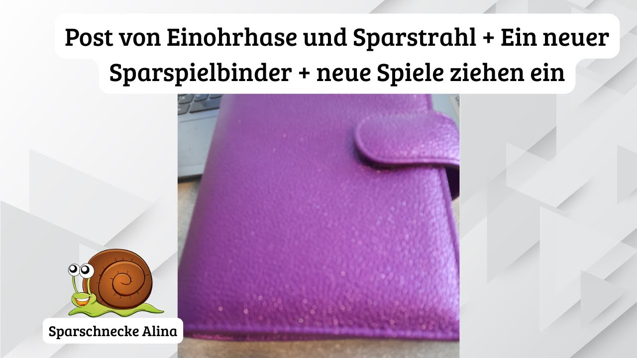 Post von Einohrhase und @Sparstrahl + ein neuer Binder zieht ein + neue Spiele für den Februar