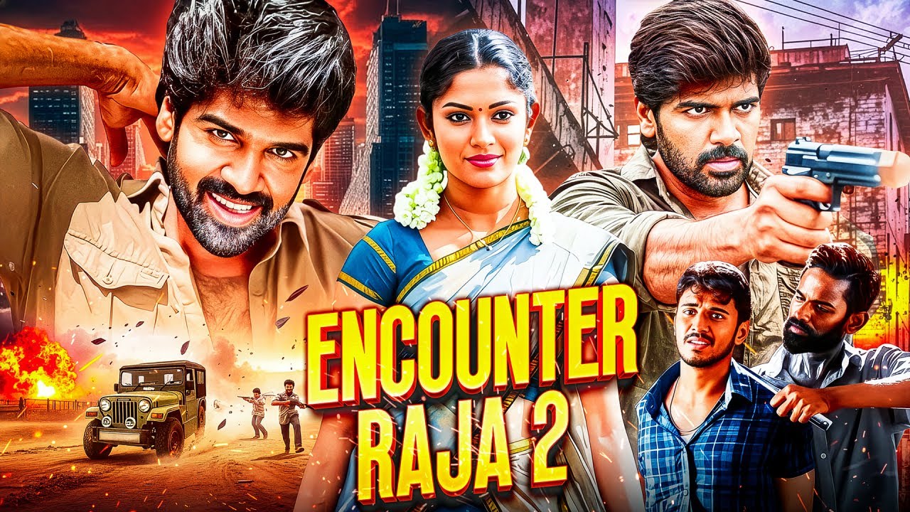 ENCOUNTER RAJA 2 | South New High Octane Intense Action Thriller Hindi Dubbed Full Movie | Anisha
