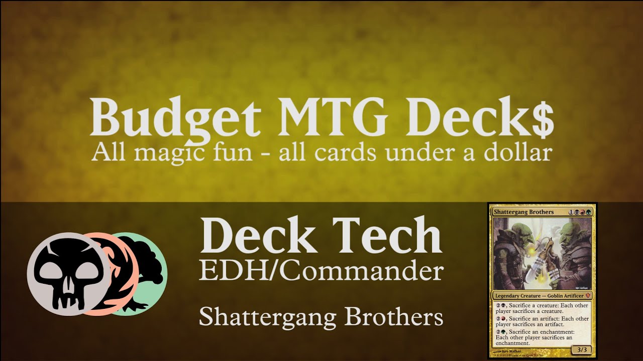 Budget Shattergang Brothers - EDH / Commander - SACRIFICE