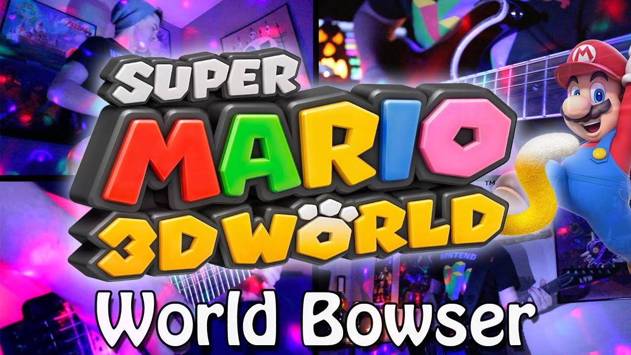 World Bowser - Super Mario 3D World (Rock/Dance) Guitar Cover | Gabocarina96