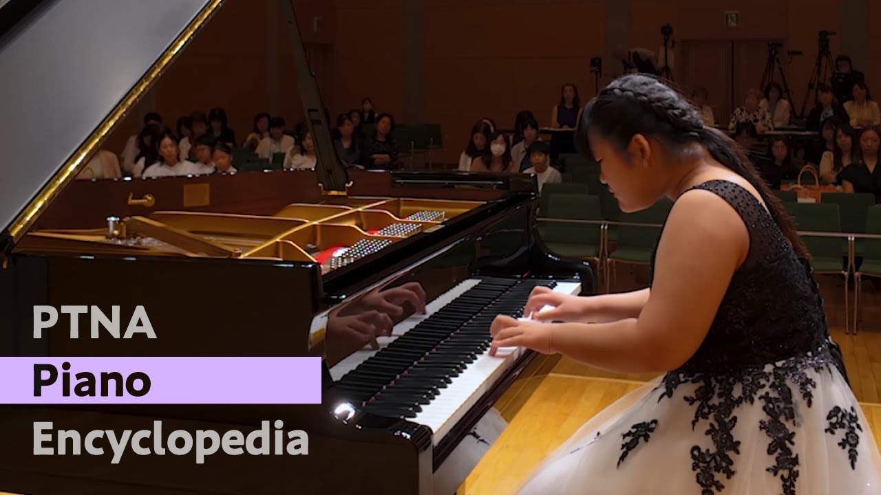 2025ピティナコンペ全国大会　C級　銅賞　6番　藤本 美桜