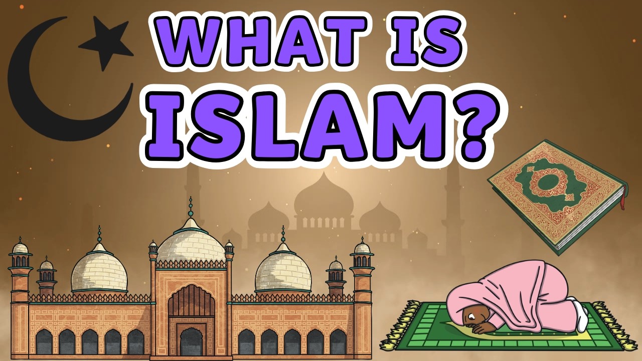 What is Islam? | Facts About Islam | Muslim Beliefs