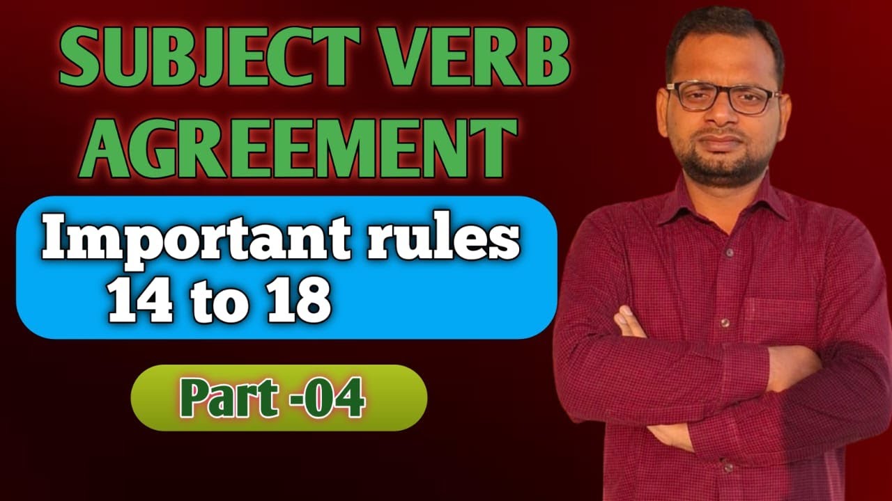 SUBJECT VERB AGREEMENT सीखने का सुनहरा अवसर II PART-04 II 