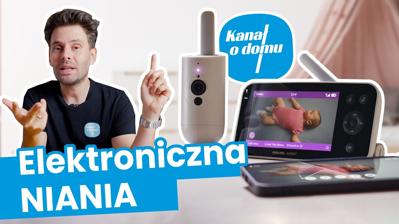 Co potrafi najlepsza ELEKTRONICZNA NIANIA?