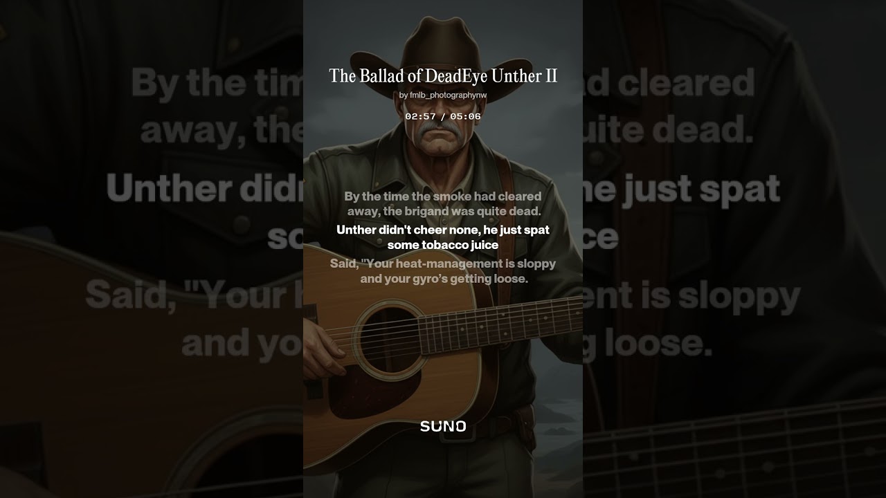 The Ballad of DeadEye Unther II - A Mechwarrior Mercenary's Lament