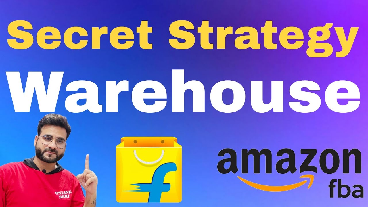 Strategy for Sending Products to Flipkart Amazon Warehouse | Tips for FBA / FBF Ecommerce Sellers