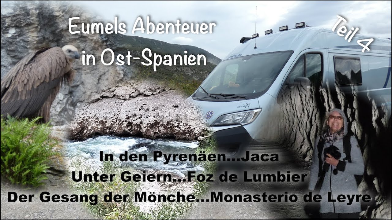 Eumel on Tour, Spanien Teil4, Pyrenäen - Jaca, Unter Geiern - Foz de Lumbier,  Der Gesang der Mönche
