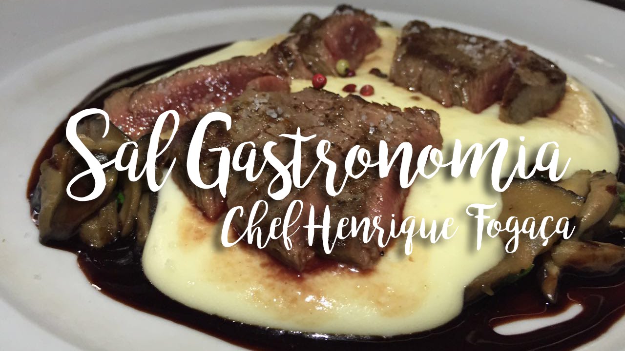 É DE COMER TE LEVA: SÃO PAULO - SAL GASTRONOMIA DO CHEF HENRIQUE FOGAÇA - #VEDA23