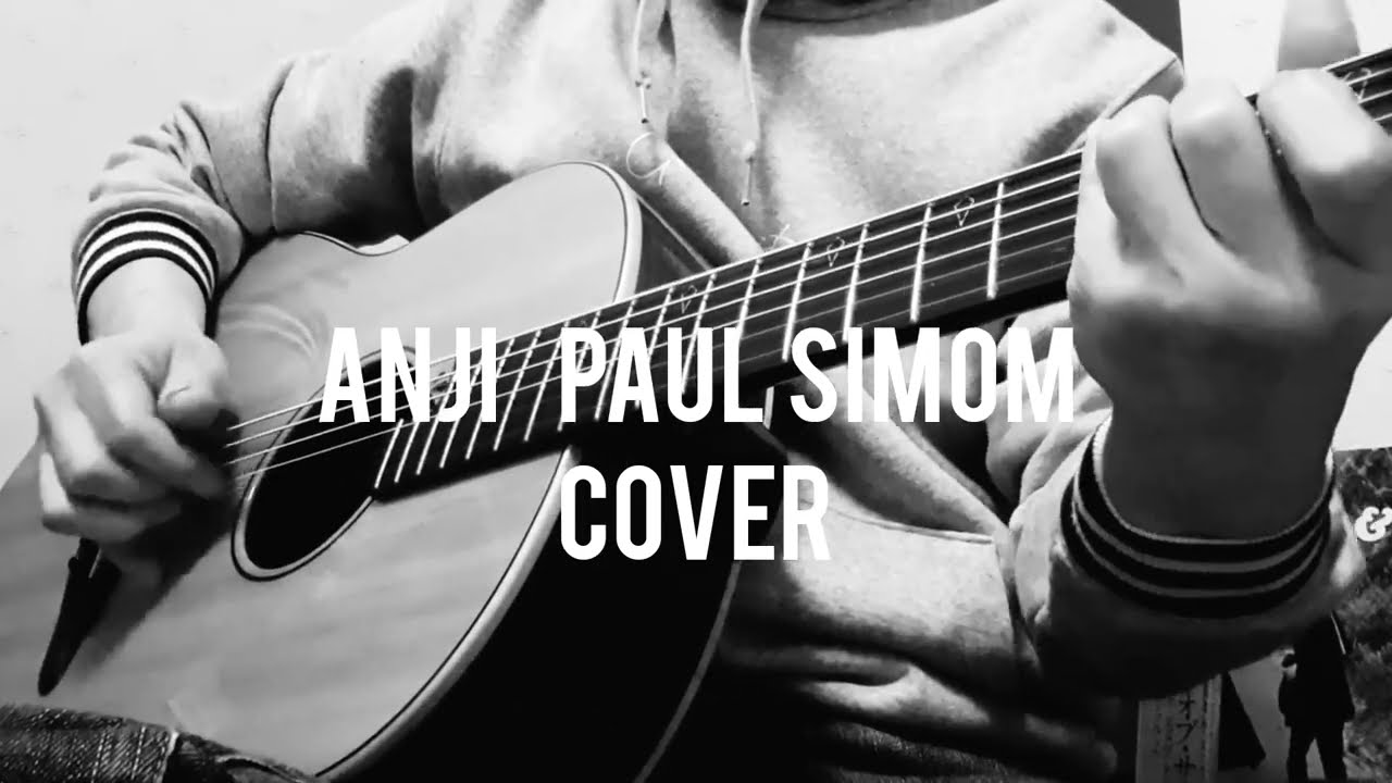 【ソロギター】ANJI/PAUL SIMON(SIMON AND GARFUNKEL) COVER  アンジー/ポール・サイモン(サイモンとガーファンクル)カバー