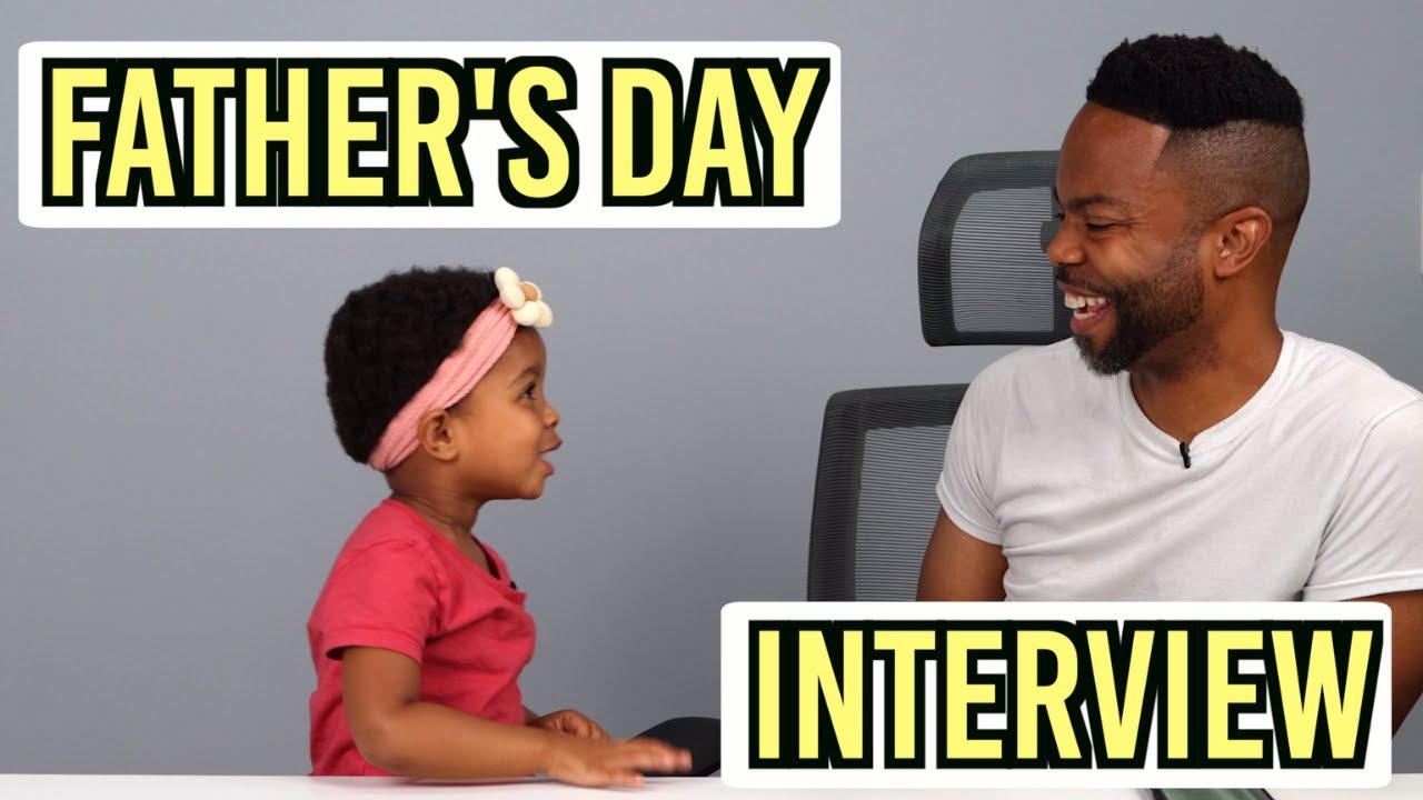 Father Interviews 3 Year Old (Father's Day Video)