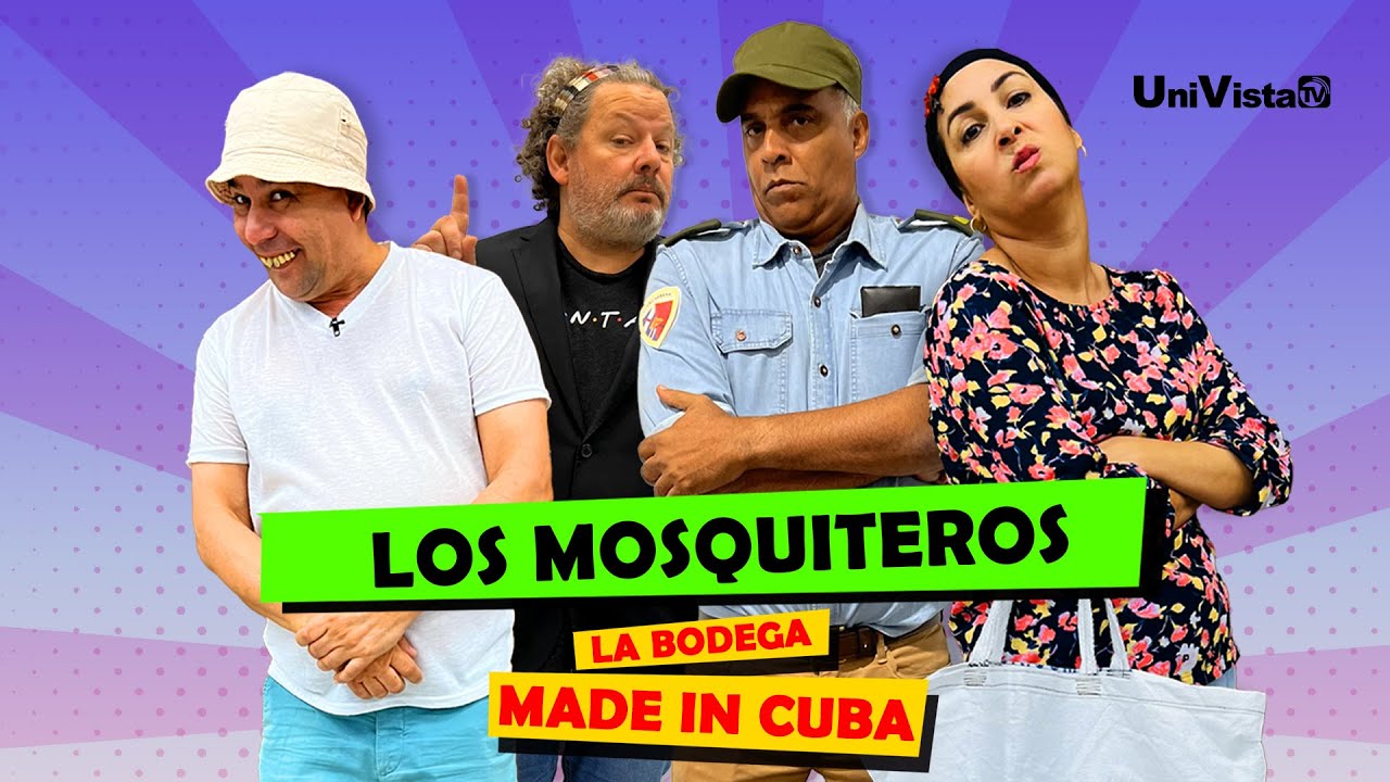 Los Mosquiteros / La Bodega Made in CUBA ( ESTRENO )