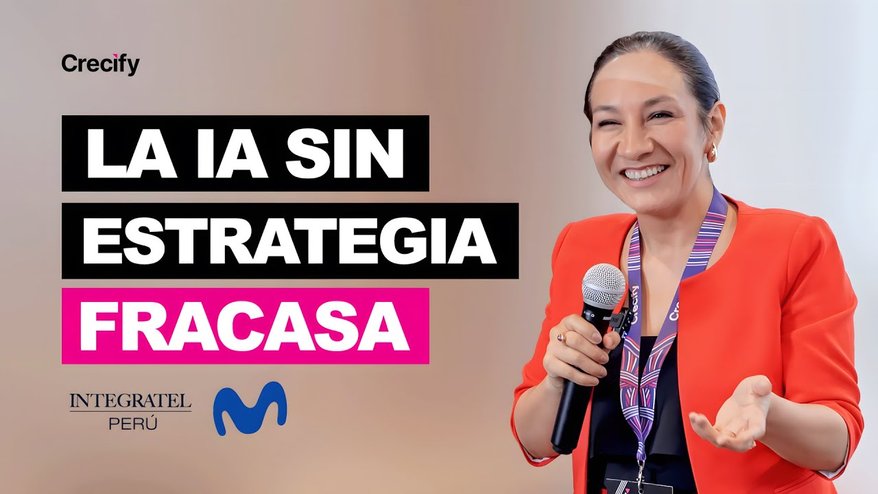 La IA sin estrategia fracasa | Luz A. Herrera – Integratel Perú (@Movistar Perú)