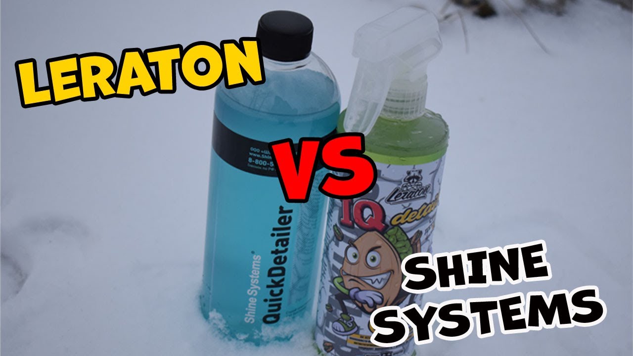 Обзор квик детейлеров Leraton vs Shine Systems.