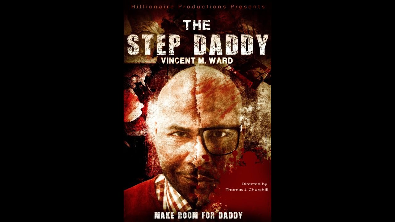 The Step Daddy Trailer