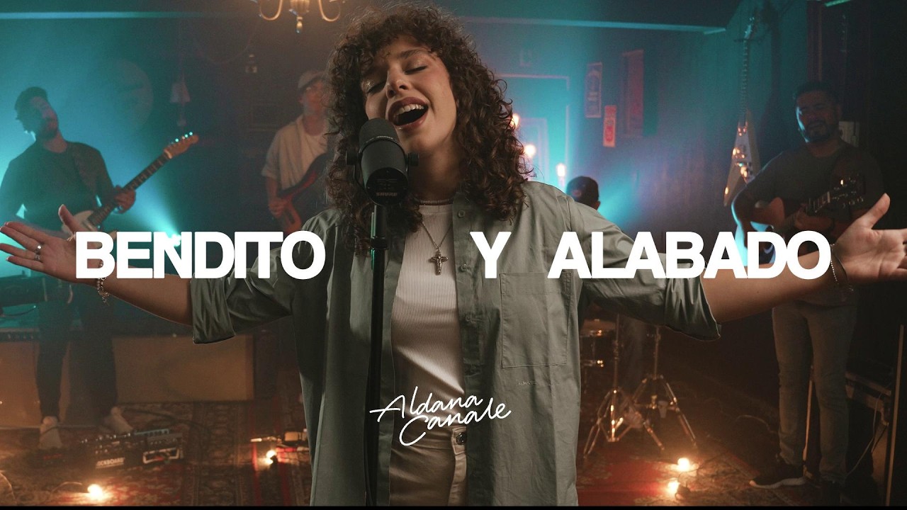 Bendito y Alabado - Aldana Canale | Videoclip Oficial -Canción para Adorar a Jesús | Música Católica