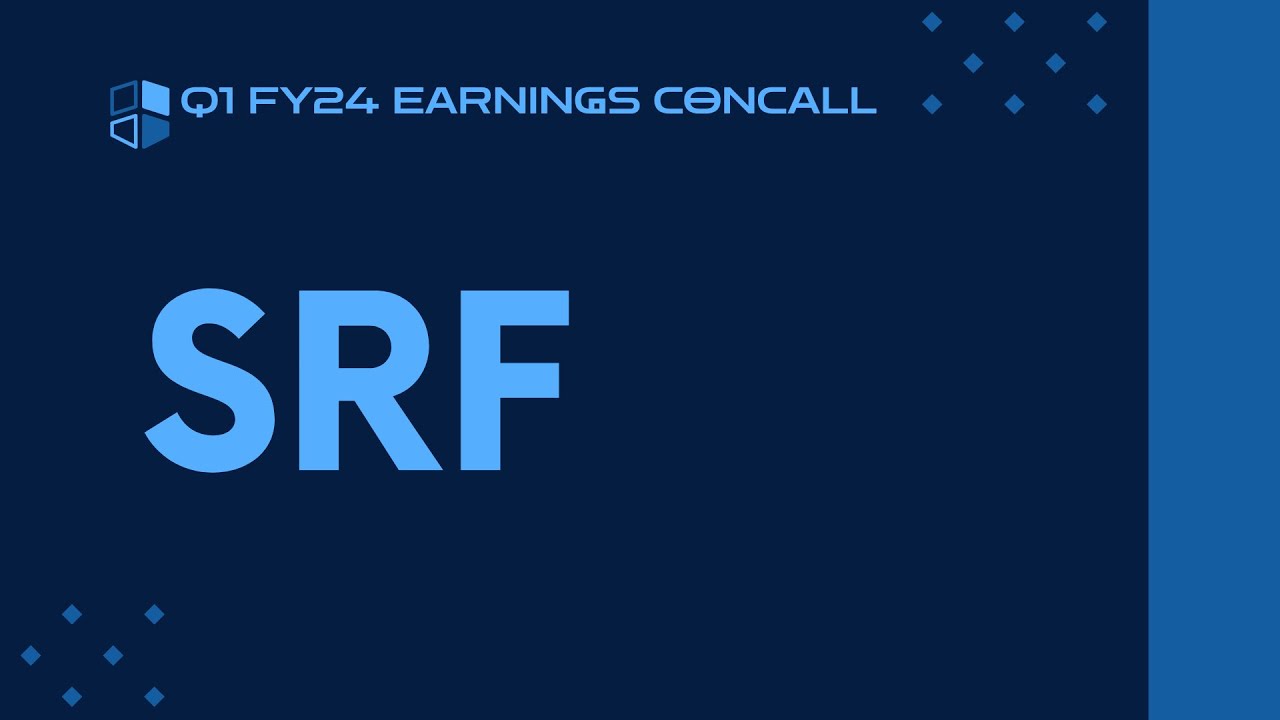 SRF Q1 FY23-24 Earnings Conference Call