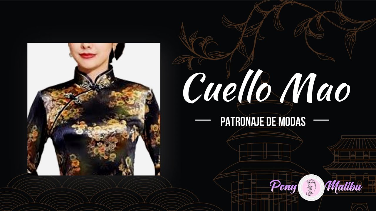 CUELLO MAO O MANDARÍN, EL SECRETO PARA QUE QUEDE PERFECTO 👌 || Tutorial De Patronaje