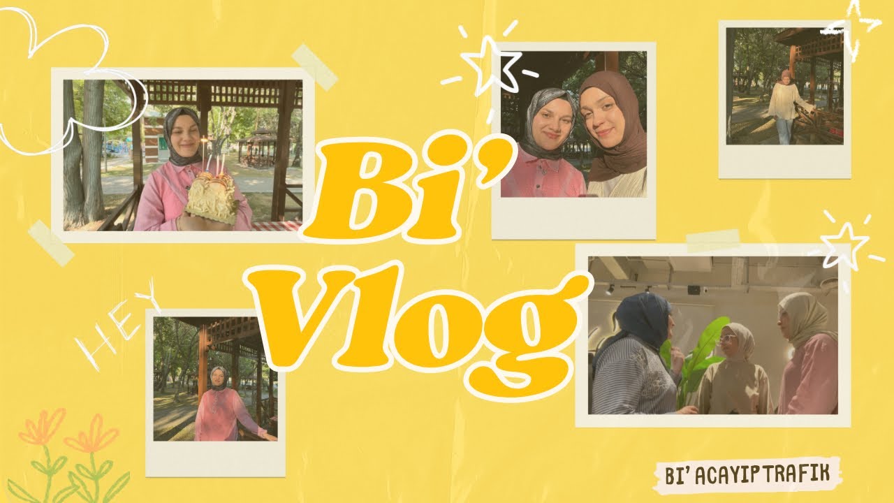 Bi’ vlog | Ayşenin trafikle imtihanı, Hatice kuşumun doğum günü, Beyza bebisimle kavuşma günü