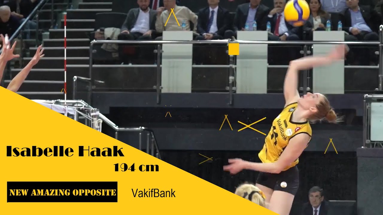 Isabelle Haak  l New Amazing Opposite Hitter I Vakifbank I  2019-2020 Turkey Women Volleyball League