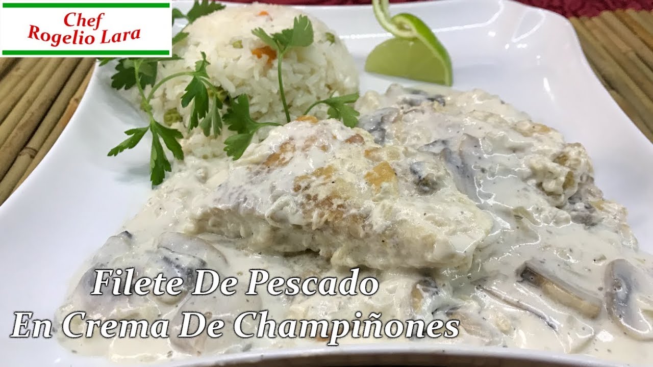 Filete De Pescado En Crema De Champiñones,Deliciosa Receta!