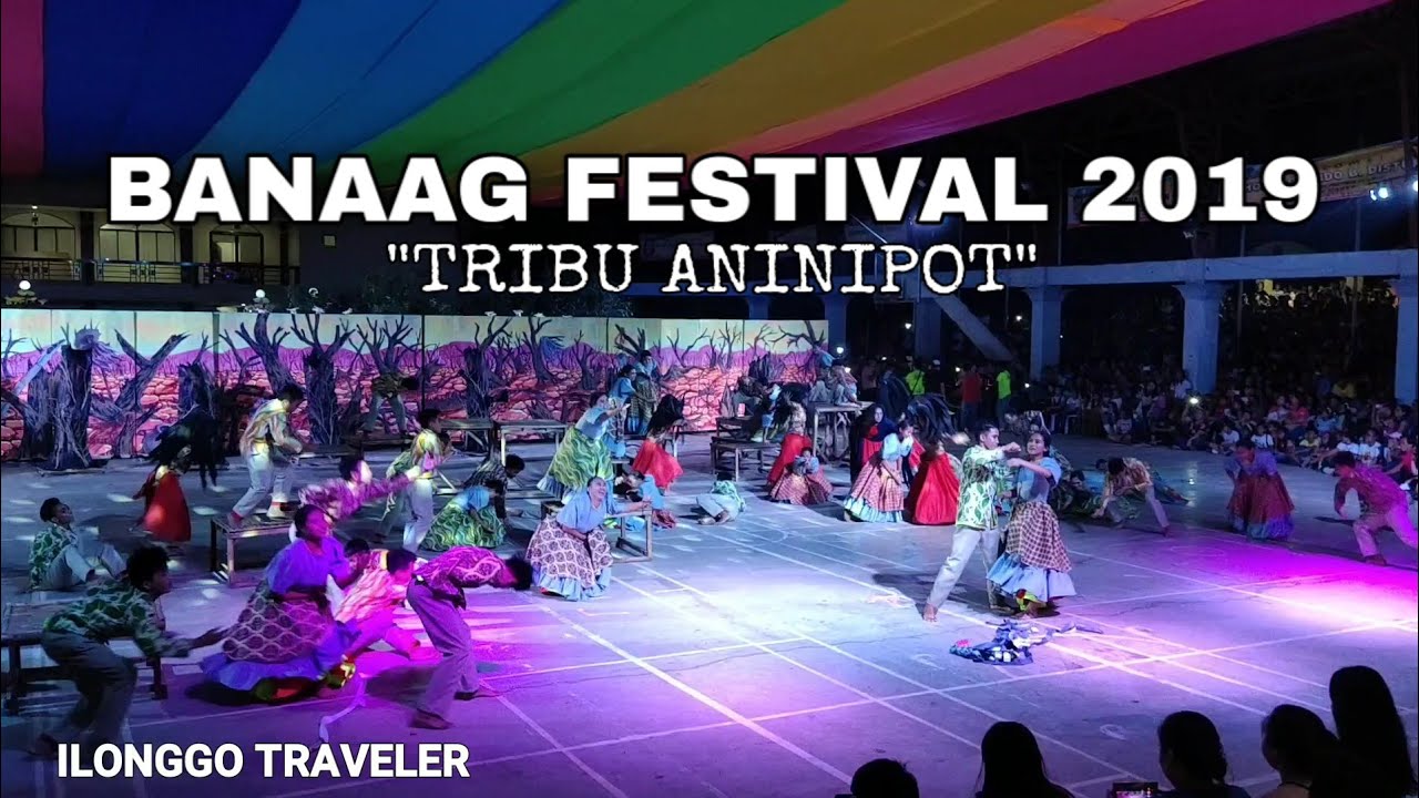 Banaag Festival 2019 | Tribu Aninipot | Anilao, Iloilo