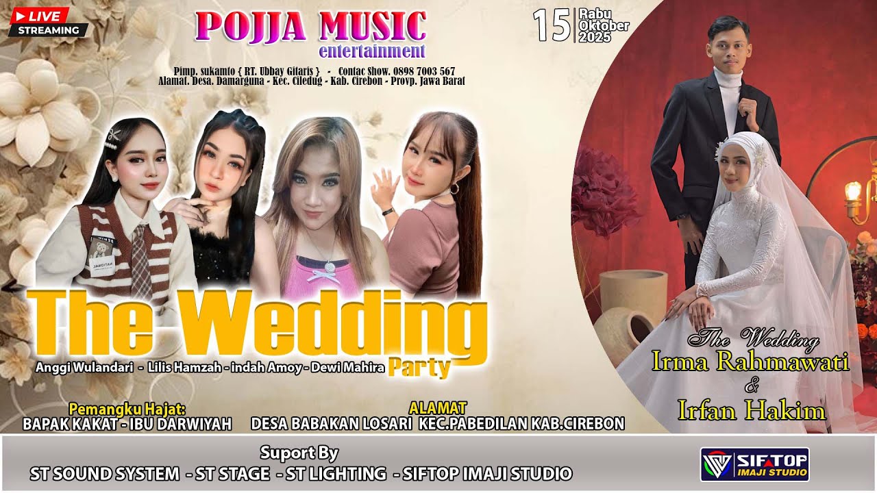 🔴LIVE {SIANG}🔛POJJA MUSIC🔛WEDDING IRMA RAHMAWATI & IRFAN HAKIM|BABAKANLOSARI-PABEDILAN-15 OKT 2025