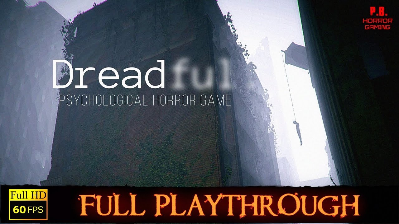 Dreadful (EARLY ACCESS) Full Gameplay Walkthrough No Commentary