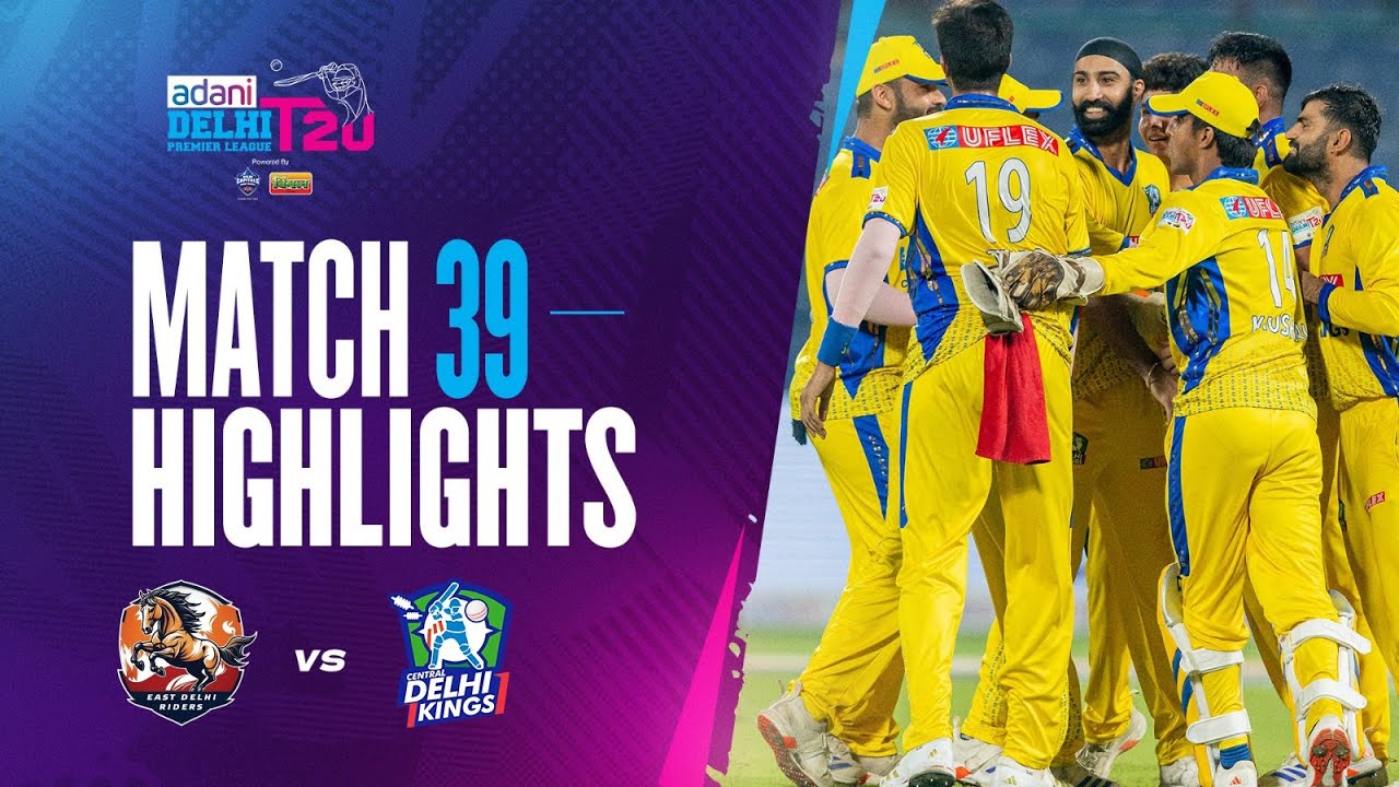 East Delhi Riders vs Central Delhi Kings | 39th Match Highlights | DPL 2025 🏏