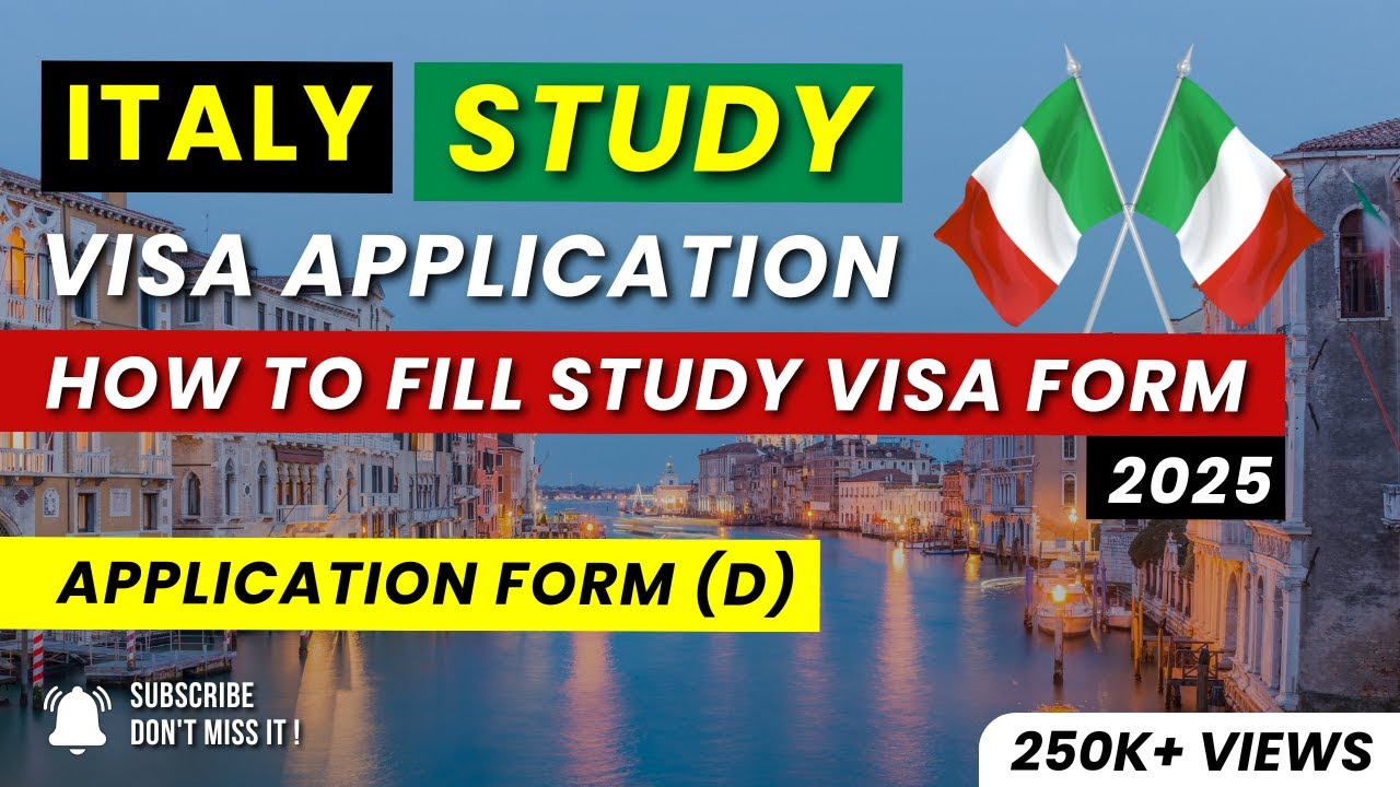 Italy Study Visa 2025 - How to Fill Italy Study Visa Application Form  - Complete Guide #italyvisa