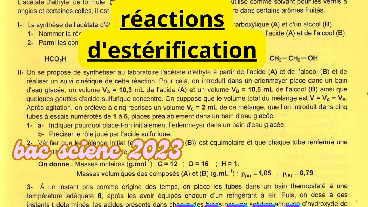 réaction estérification et hydrolyse:correction exercice bac science 2023