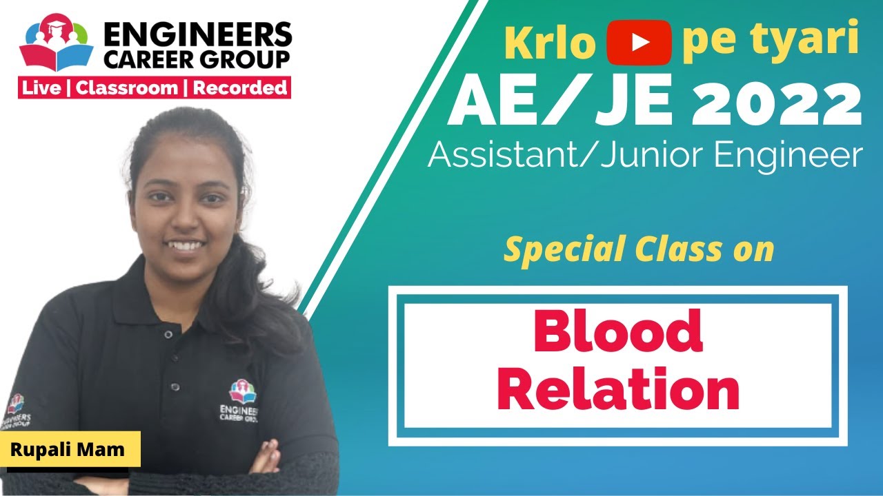 Blood Relations || DSSSB JE 2022 || DSSSB AE 2022 || JSSC JE 2022 || AE/JE 2022