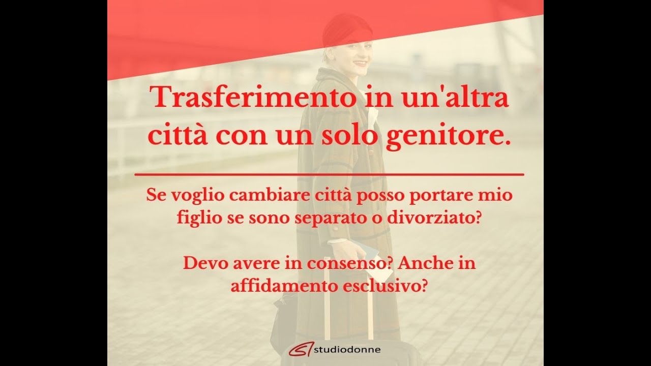 Intervista dell'Avv. Missiaggia sul trasferimento del minore. Quali soluzioni?