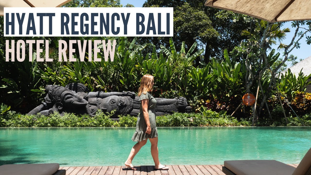 Our Stay At Hyatt Regency Bali: Hotel Review