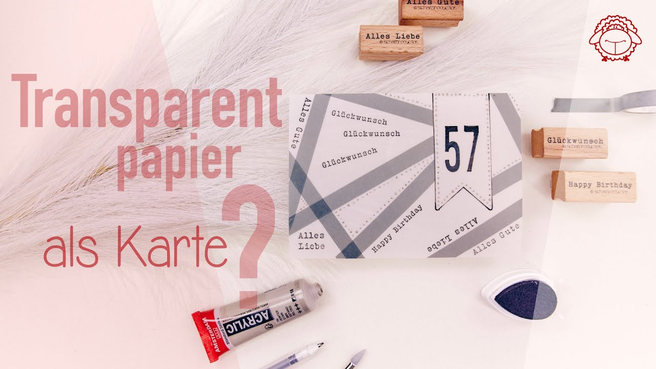 Basteln f&uuml;r M&auml;nner mit Transparentpapier | schafTV