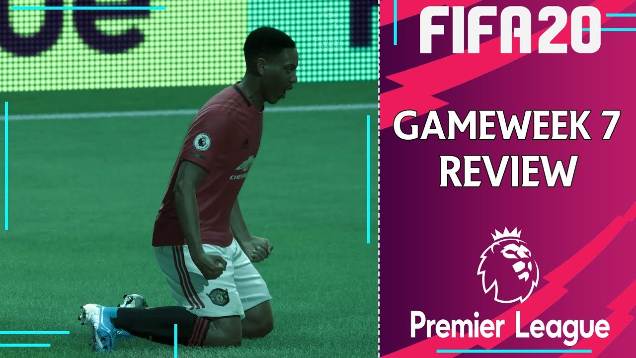 FIFA 20 PREMIER LEAGUE 2019/20 | Gameweek 7 REVIEW