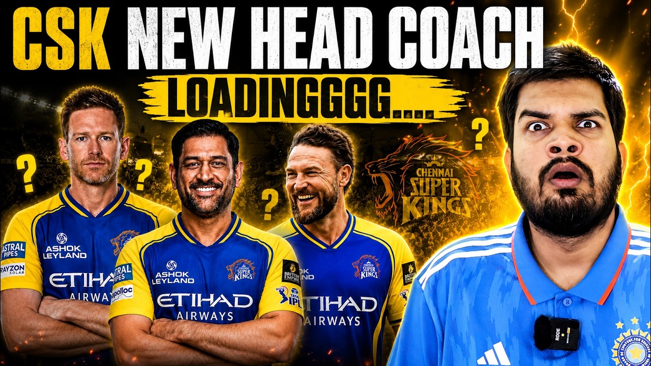 CSK में बड़ा बदलाव! नया Head Coach कौन बनेगा? नाम जानकर चौंक जाएंगे! 🚨🔥