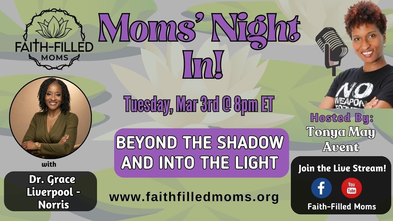 Beyond the Shadow and Into the Light | Dr. Grace Liverpool-Norris