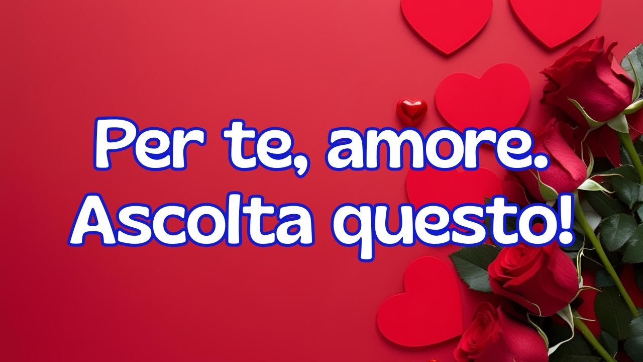 IL NOSTRO AMORE È LA CANZONE CHE NON STANCA MAI💖MESSAGGIO D’AMORE