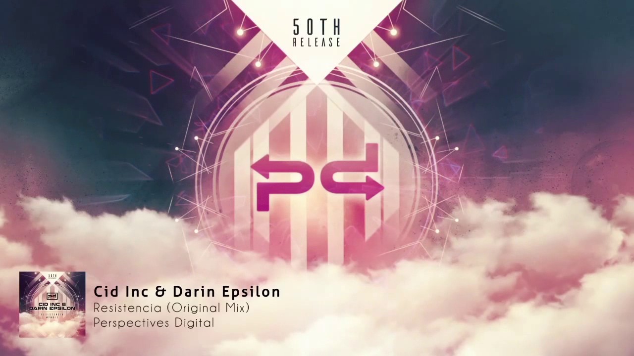 Cid Inc & Darin Epsilon - Resistencia (Original Mix) [Perspectives Digital]