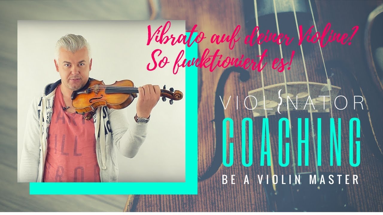 Vibrato auf deiner Violine? So funktioniert es!