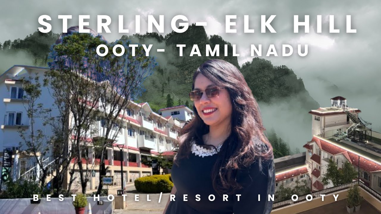 Best 5 star affordable hotel in ooty| Sterling elk hill| tamil nadu #trending #bestviews #tamilnadu 