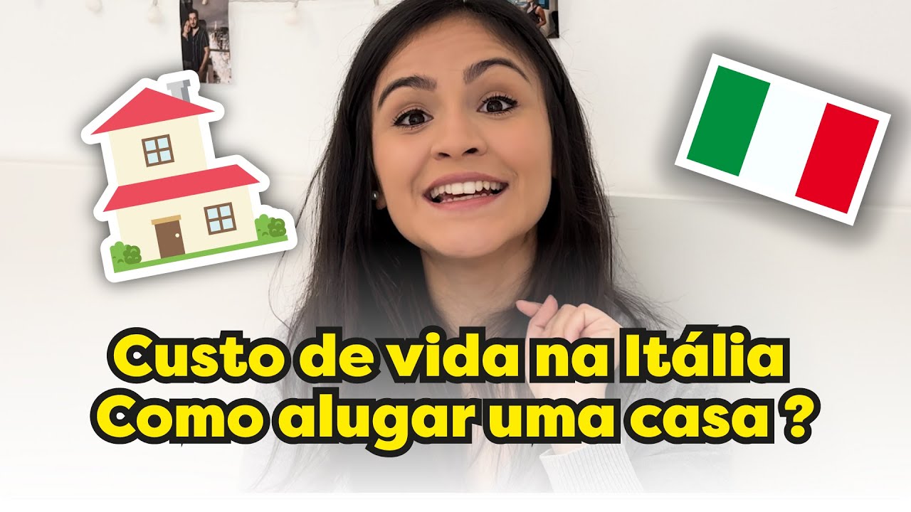 Quanto custa viver na Itália? (PARTE 1)  Alugar uma casa 🏠