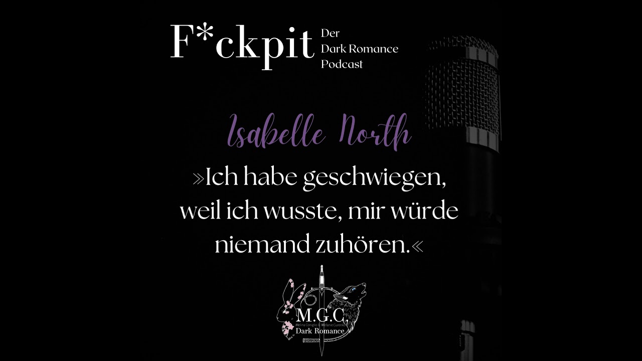 Isabelle North: »Ich habe geschwiegen, weil ich wusste, mir würde niemand zuhören.«