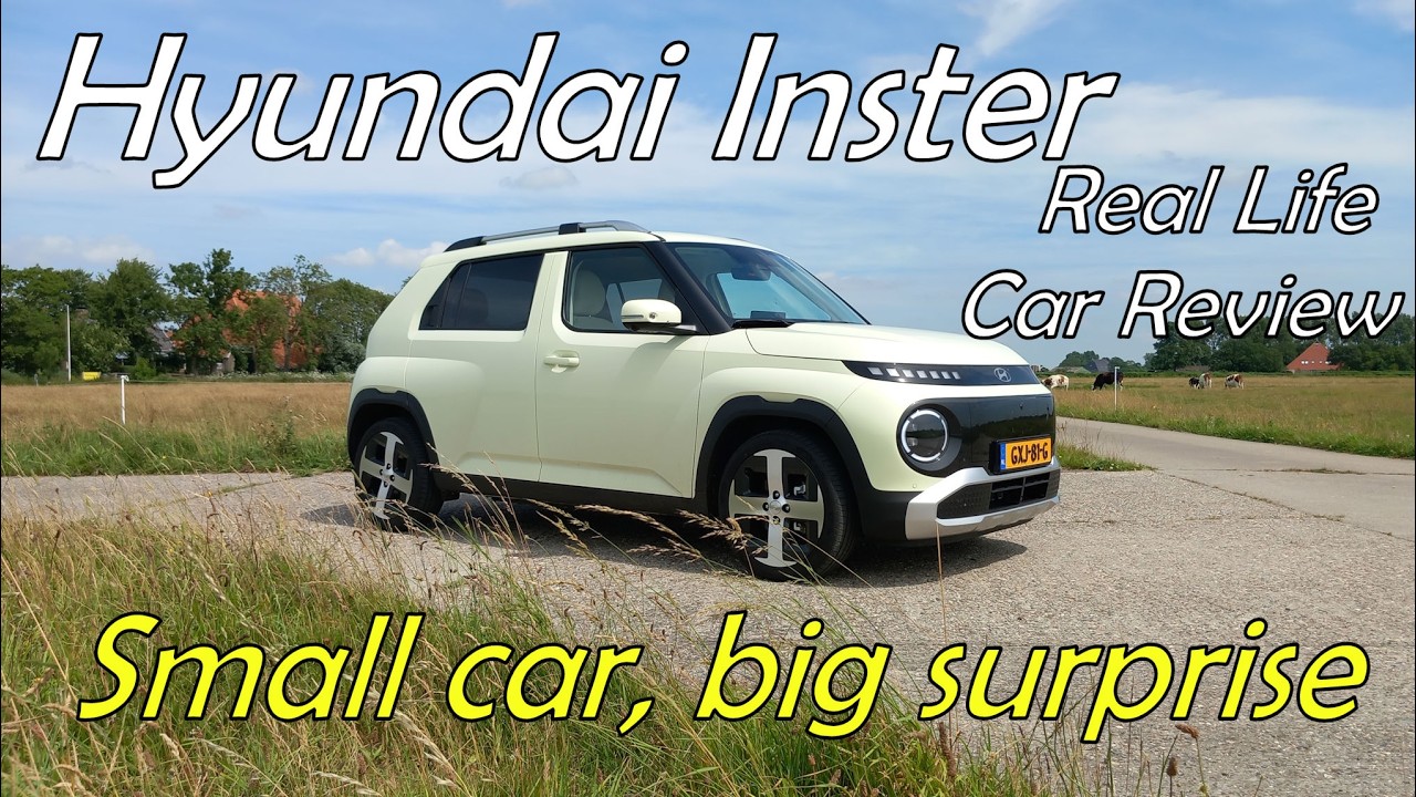 Hyundai Inster  - Small Car full of surprises - Real Life Car Review