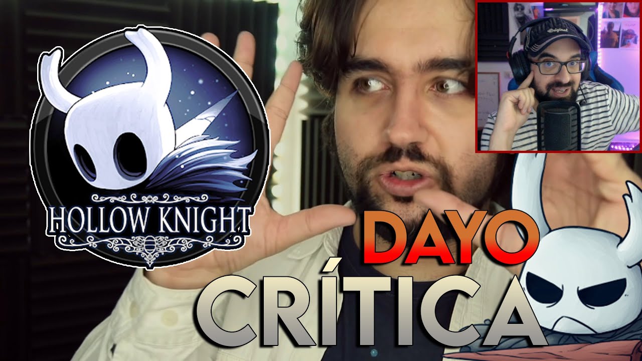 ANALIZAMOS la CRÍTICA de DAYO a HOLLOW KNIGHT