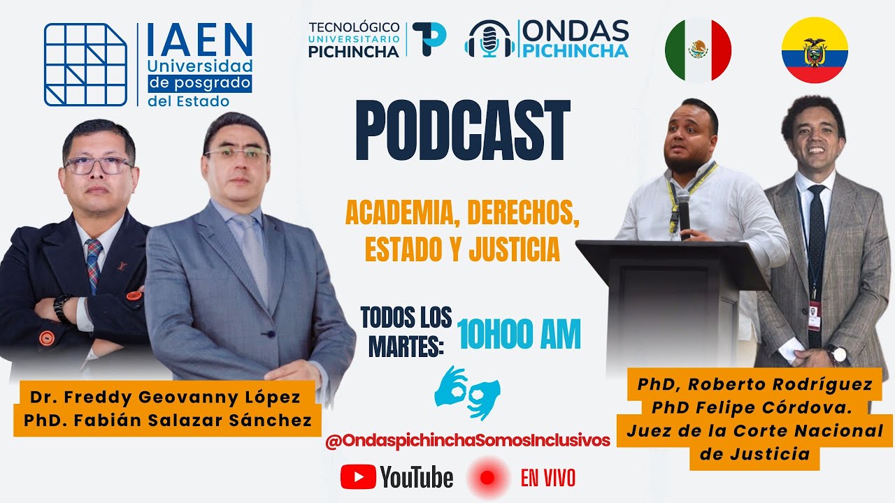🎙️ Academia, Derechos, Estado y Justicia | Episodio 1 ⚖️📚