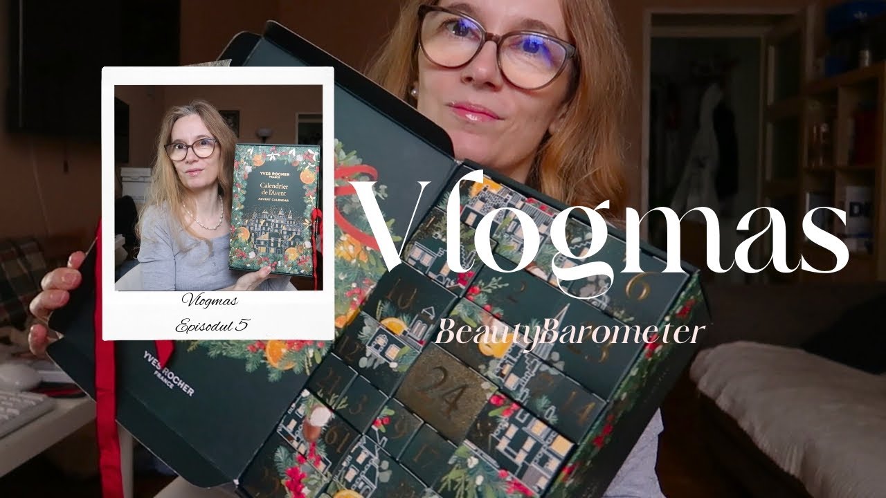 VLOGMAS BEAUTYBAROMETER gata si avdent calendarul Yves Rocher| Meteorites story time