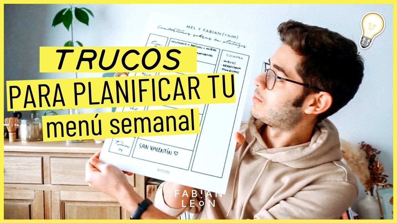 Cómo PLANIFICAR tu MENÚ SEMANAL 💥